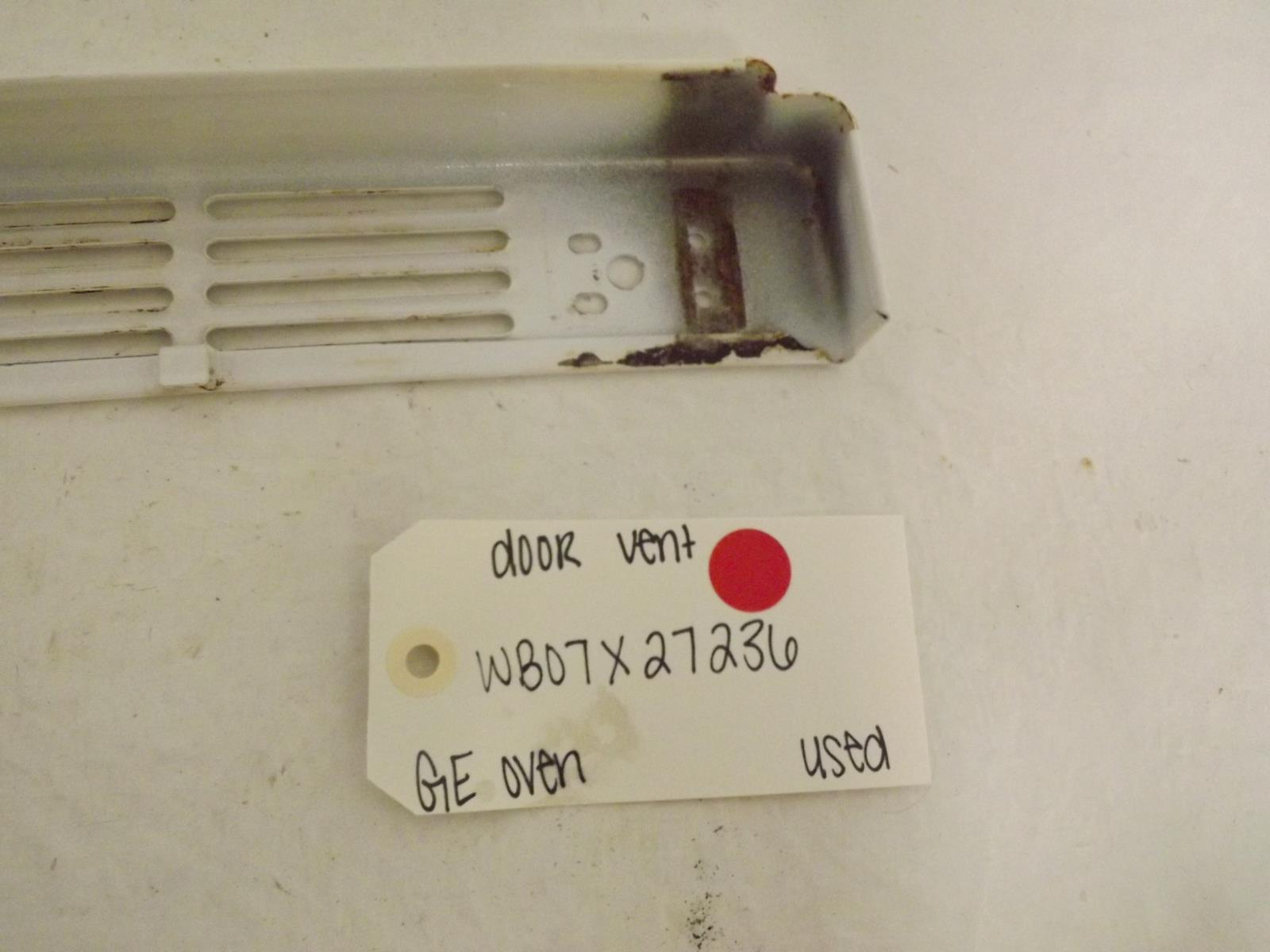 GE Oven WB07X27236 Door Vent Used GE Oven WB07X27236 Door Vent Used